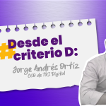 Articulo día internacional del trabajo por Jorge Andrés Ortiz CEO Tri emprendedor